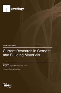 Current Research in Cement and Building Materials Current Research in Cement and Building Materials