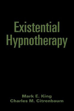 Existential Hypnotherapy