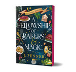 A Fellowship of Bakers and Magic (Deluxe Edition)
