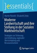 Moderne Landwirtschaft und ihre Stellung in der Sozialen Marktwirtschaft