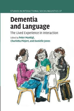 Dementia and Language Dementia and Language