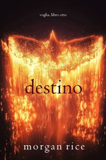 Destino (Voglia Libro Otto)