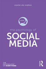 The Psychology of Social Media
