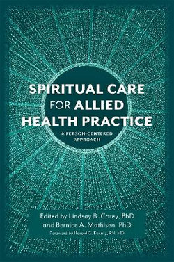 Spiritual Care for Allied Health Practice