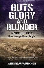 Guts Glory and Blunder