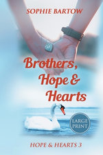 Brothers, Hope & Hearts