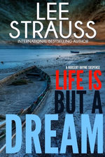 Life is But a Dream