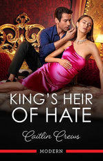 King's Heir Of Hate