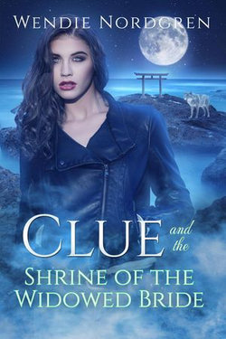 Clue and The Shrine of the Widowed Bride