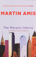 The Moronic Inferno