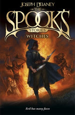 The Spook's Stories: Witches The Spook's Stories: Witches