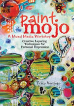 Paint Mojo: A Mixed-Media Workshop