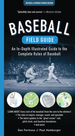 Baseball Field Guide, Fourth Edition