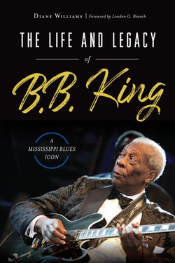 The Life and Legacy of B. B. King