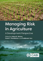 Managing Risk in Agriculture