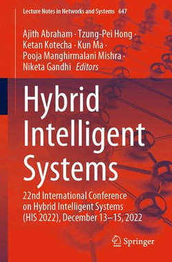 Hybrid Intelligent Systems Hybrid Intelligent Systems