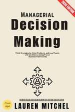 Managerial Decision Making: