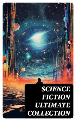 SCIENCE FICTION Ultimate Collection SCIENCE FICTION Ultimate Collection