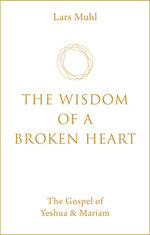 The Wisdom of a Broken Heart