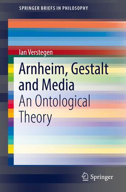 Arnheim, Gestalt and Media Arnheim, Gestalt and Media