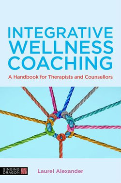 Integrative Wellness Coaching Integrative Wellness Coaching