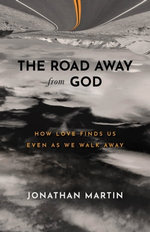 The Road Away from God The Road Away from God