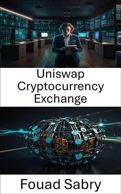 Uniswap Cryptocurrency Exchange