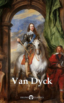 Delphi Complete Paintings of Anthony van Dyck (Illustrated)