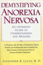 Demystifying Anorexia Nervosa