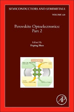 Perovskite Optoelectronics: Volume 120