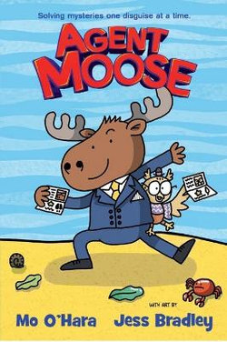 Agent Moose Agent Moose