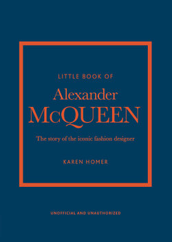 Little Book of Alexander McQueen Little Book of Alexander McQueen