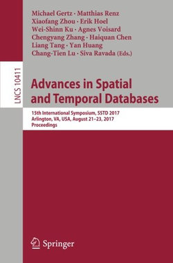 Advances in Spatial and Temporal Databases