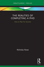 The Realities of Completing a PhD