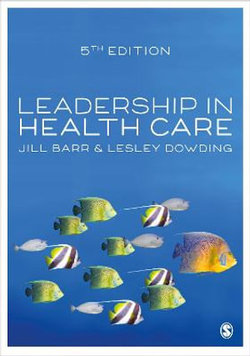 Leadership in Health Care Leadership in Health Care