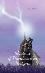 Shadows of Thunderwoven Horizons