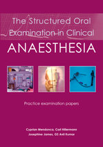 The Structured Oral Examination in Clinical Anaesthesia