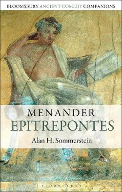 Menander: Epitrepontes Menander: Epitrepontes