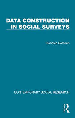 Data Construction in Social Surveys