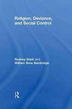 Religion, Deviance, and Social Control