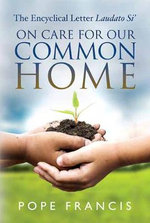 On Care for Our Common Home