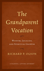 The Grandparent Vocation