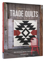 Parson Gray Trade Quilts
