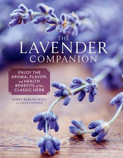 The Lavender Companion The Lavender Companion