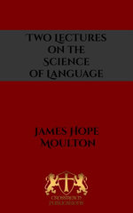 Two Lectures on the Science of Language