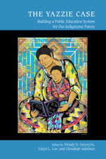 The Yazzie Case The Yazzie Case