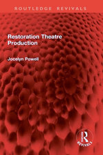 Restoration Theatre Production