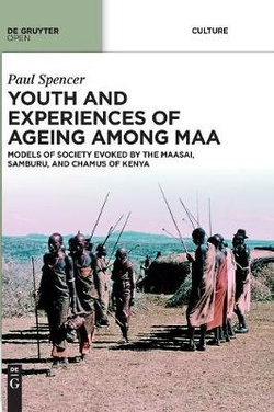 Youth and Experiences of Ageing among Maa