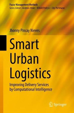Smart Urban Logistics