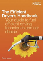 The Efficient Driver’s Handbook